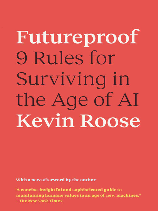 Title details for Futureproof by Kevin Roose - Available